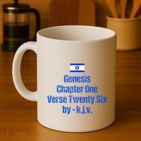 Israel Flag G.E.N.E.S.I.S Chapter One Verse Twenty Six Coffee Mug thumb 4