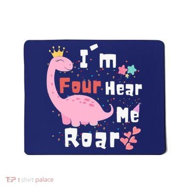 I'm Four Hear Me Roar Dinosaur 4th Birthday Party Mousepad