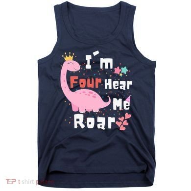 I'm Four Hear Me Roar Dinosaur 4th Birthday Party Tank Top