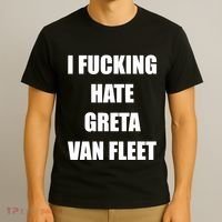 I Fucking Hate G.R.E.T.A V.An. F.L.E.E.T T-Shirt thumb 3