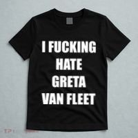 I Fucking Hate G.R.E.T.A V.An. F.L.E.E.T T-Shirt thumb 5