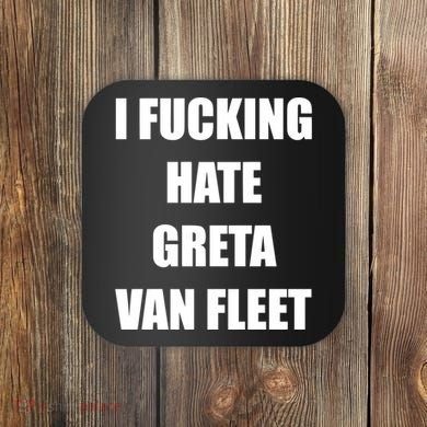 I Fucking Hate G.R.E.T.A V.An. F.L.E.E.T Coaster