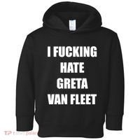 I Fucking Hate G.R.E.T.A V.An. F.L.E.E.T Toddler Hoodie thumb 0