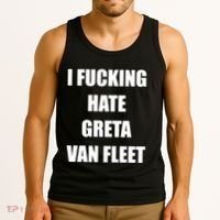 I Fucking Hate G.R.E.T.A V.An. F.L.E.E.T Tank Top thumb 3