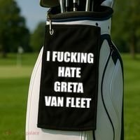 I Fucking Hate G.R.E.T.A V.An. F.L.E.E.T Golf Towel thumb 2