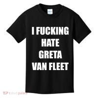I Fucking Hate G.R.E.T.A V.An. F.L.E.E.T Kids T-Shirt thumb 0