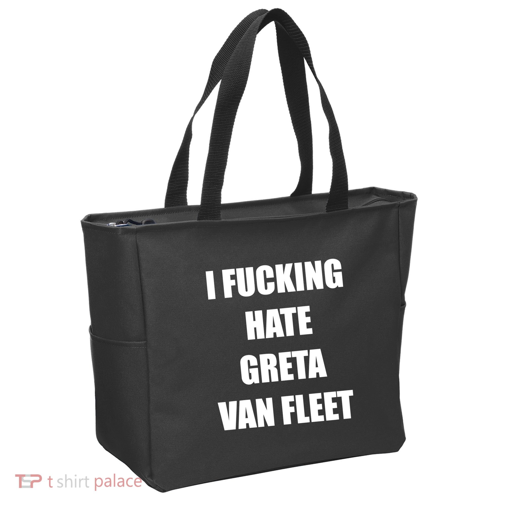 I Fucking Hate G.R.E.T.A V.An. F.L.E.E.T Tote Bag