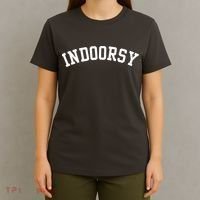 Indoorsy Funny T-Shirt thumb 4
