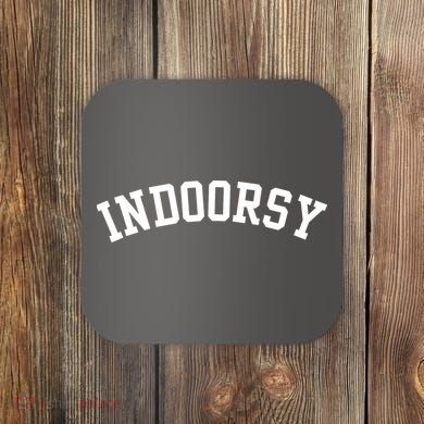 Indoorsy Funny Coaster