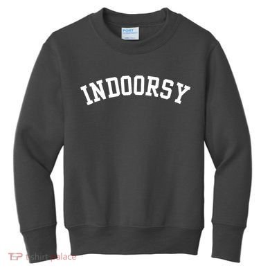 Indoorsy Funny Kids Sweatshirt