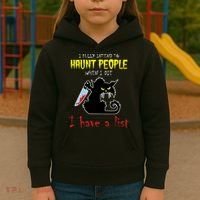 I Fully Intend To Haunt People When I Die I Have A List Kids Hoodie thumb 3