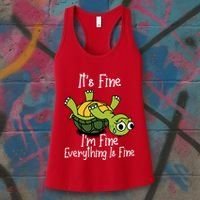 ItS Fine IM Fine Everything Is Under Control Funny Turtle Women's Tank Top thumb 3