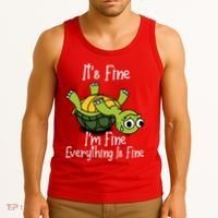 ItS Fine IM Fine Everything Is Under Control Funny Turtle Tank Top thumb 3