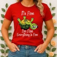 ItS Fine IM Fine Everything Is Under Control Funny Turtle Women's T-Shirt thumb 2