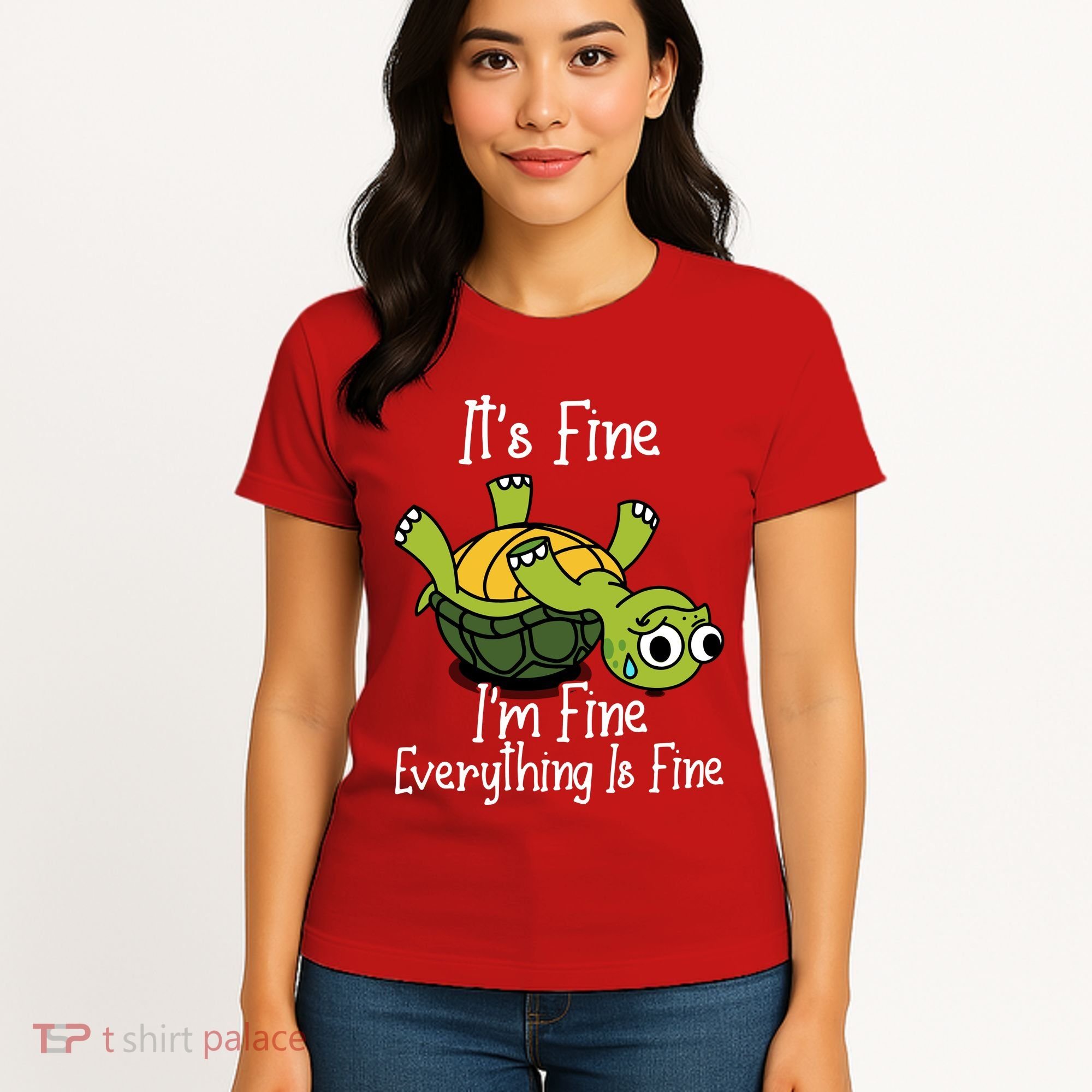 ItS Fine IM Fine Everything Is Under Control Funny Turtle Women's T-Shirt