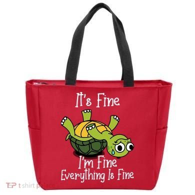ItS Fine IM Fine Everything Is Under Control Funny Turtle Tote Bag