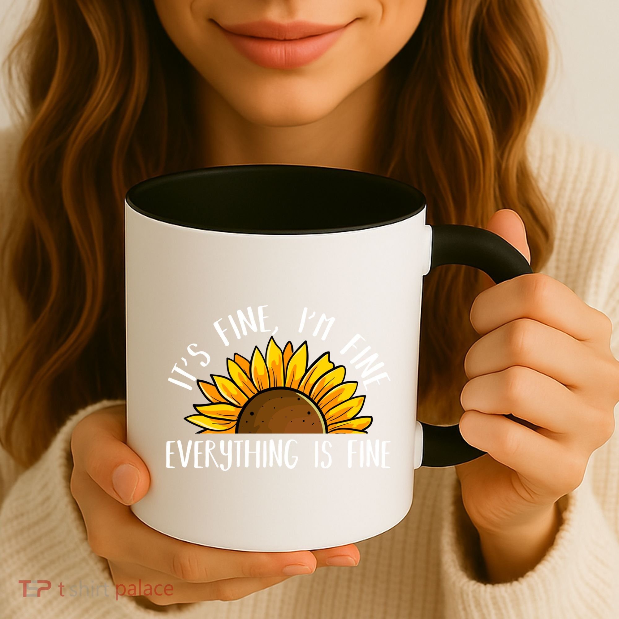 Its Fine Im Fine Everythings Fine Sunflower Gift Coffee Mug