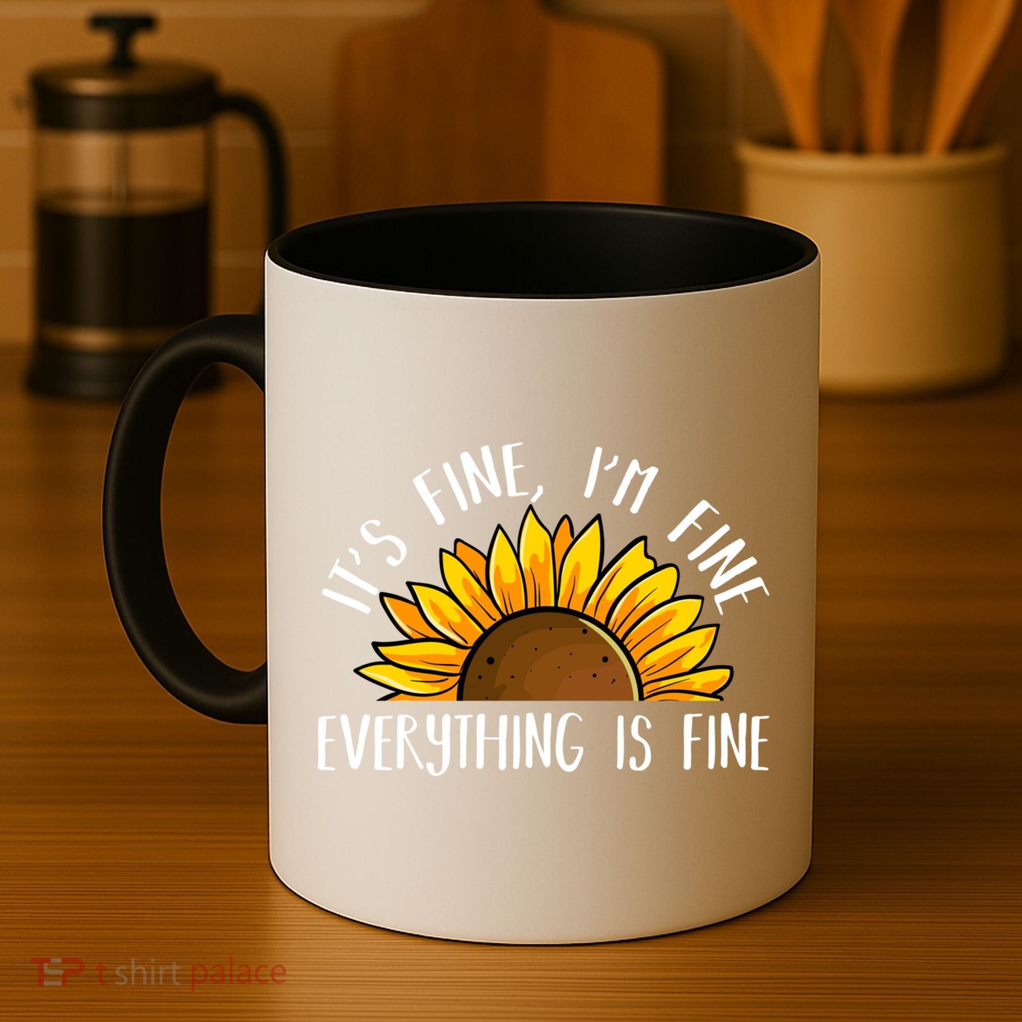 Its Fine Im Fine Everythings Fine Sunflower Gift Coffee Mug