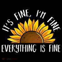Its Fine Im Fine Everythings Fine Sunflower Gift Women's Hoodie thumb 2