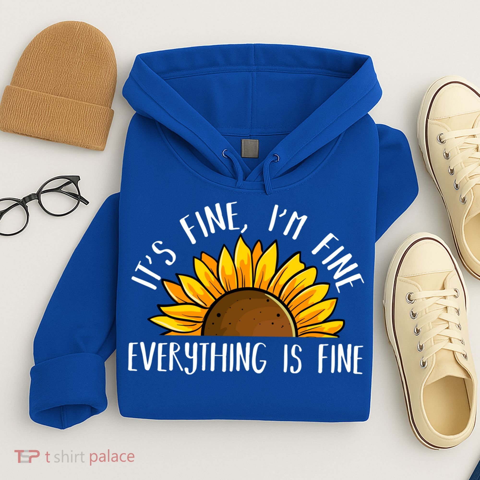 Its Fine Im Fine Everythings Fine Sunflower Gift Hoodie