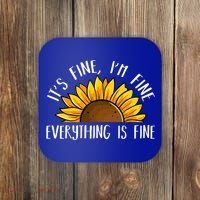 Its Fine Im Fine Everythings Fine Sunflower Gift Coaster thumb 0