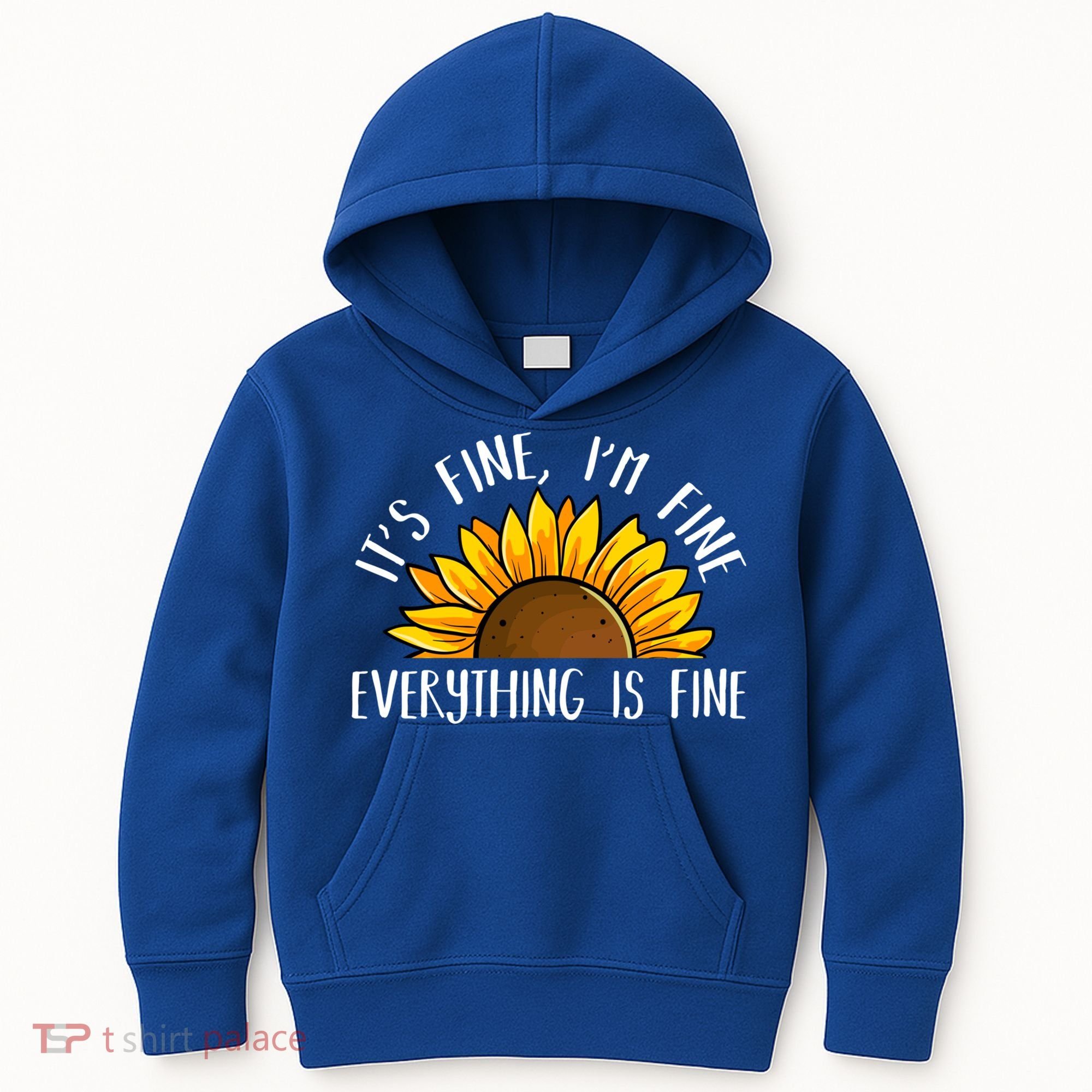 Its Fine Im Fine Everythings Fine Sunflower Gift Kids Hoodie