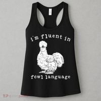 Im Fluent In Fowl Language Funny Silkie Chicken Farmhouse Women's Tank Top thumb 3