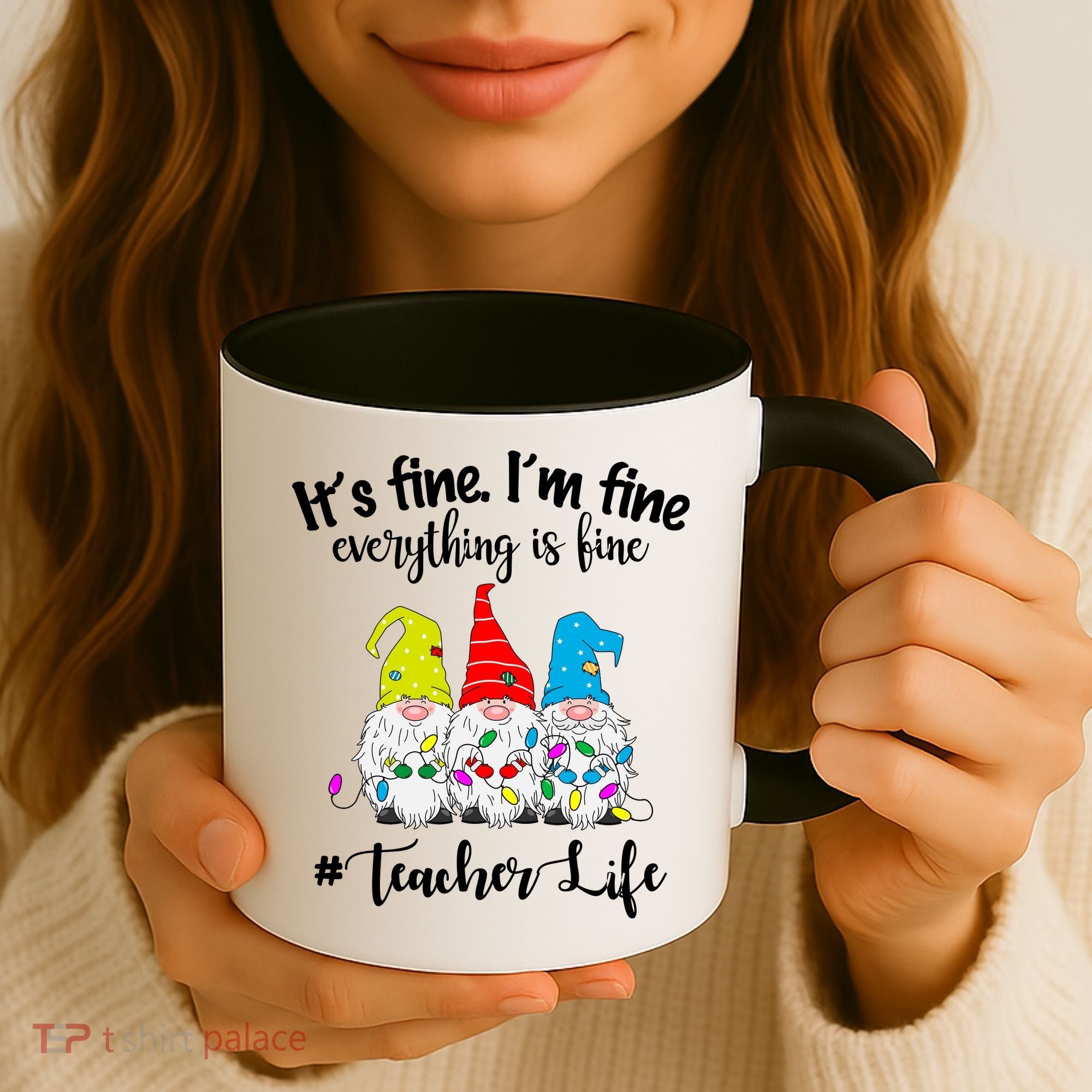 It's Fine I'm Fine Everything Is Fine Teacher Life Gnome Funny Coffee Mug