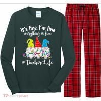 It's Fine I'm Fine Everything Is Fine Teacher Life Gnome Funny Long Sleeve Pajama Set thumb 0