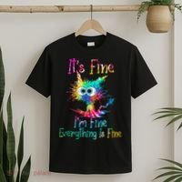 Its Fine Im Fine Everythings Fine Funny Cat Tie Dye T-Shirt thumb 2