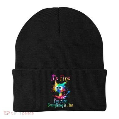 Its Fine Im Fine Everythings Fine Funny Cat Tie Dye Beanie