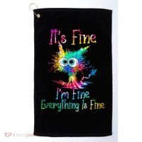 Its Fine Im Fine Everythings Fine Funny Cat Tie Dye Golf Towel thumb 0