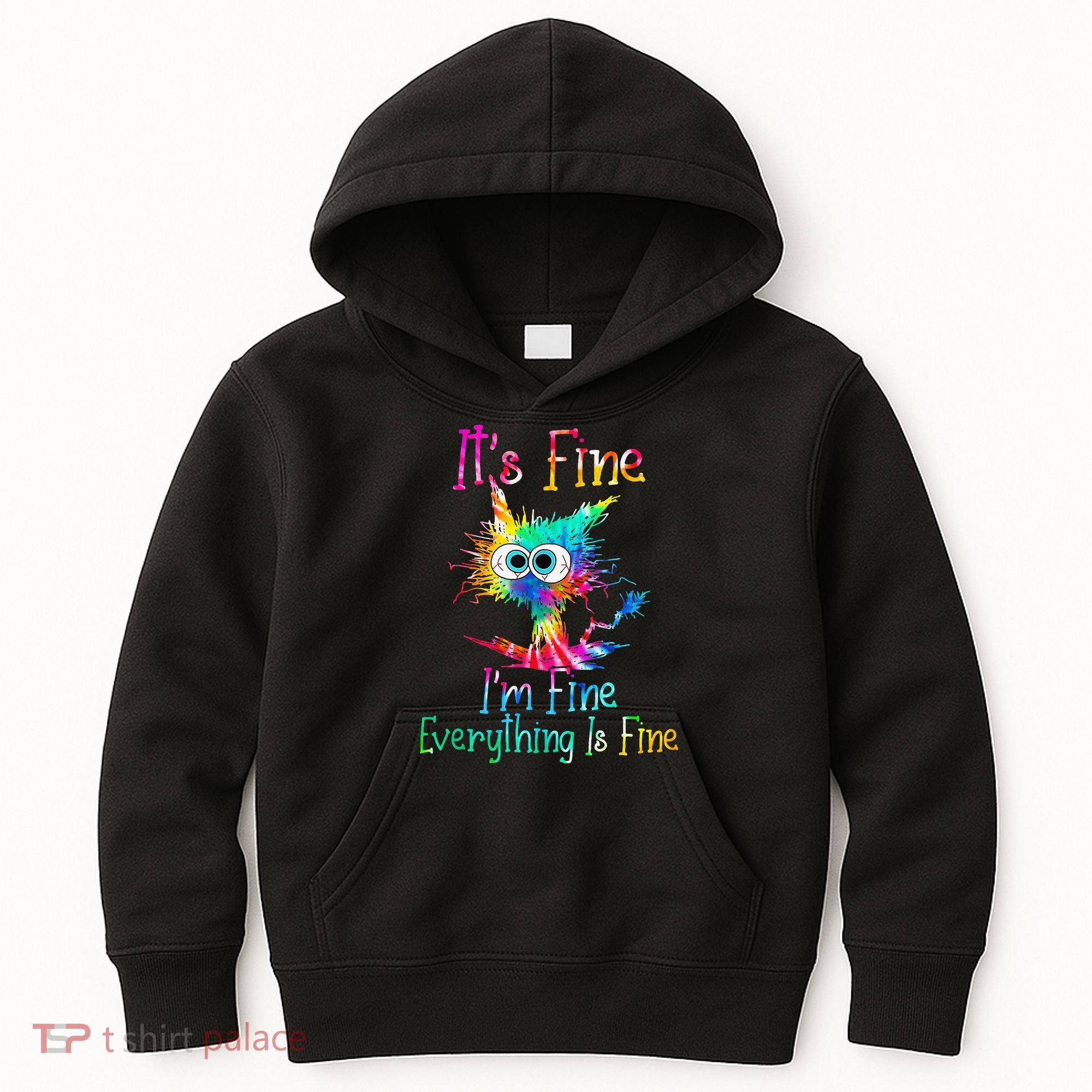 Its Fine Im Fine Everythings Fine Funny Cat Tie Dye Kids Hoodie