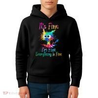 Its Fine Im Fine Everythings Fine Funny Cat Tie Dye Kids Hoodie thumb 4