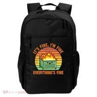 It's Fine I'm Fine Everything's Fine Lil Dumpster Fire Cool Gift Backpack thumb 0