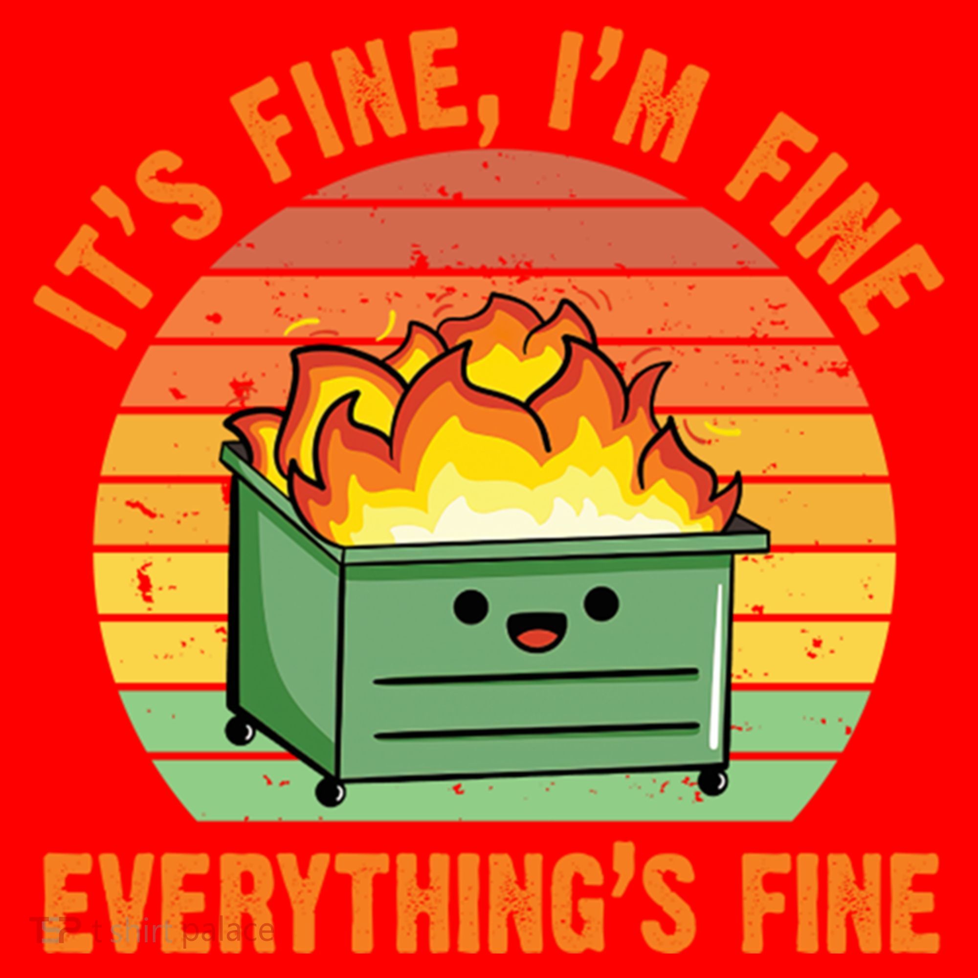 It's Fine I'm Fine Everything's Fine Lil Dumpster Fire Cool Gift Santa Hat