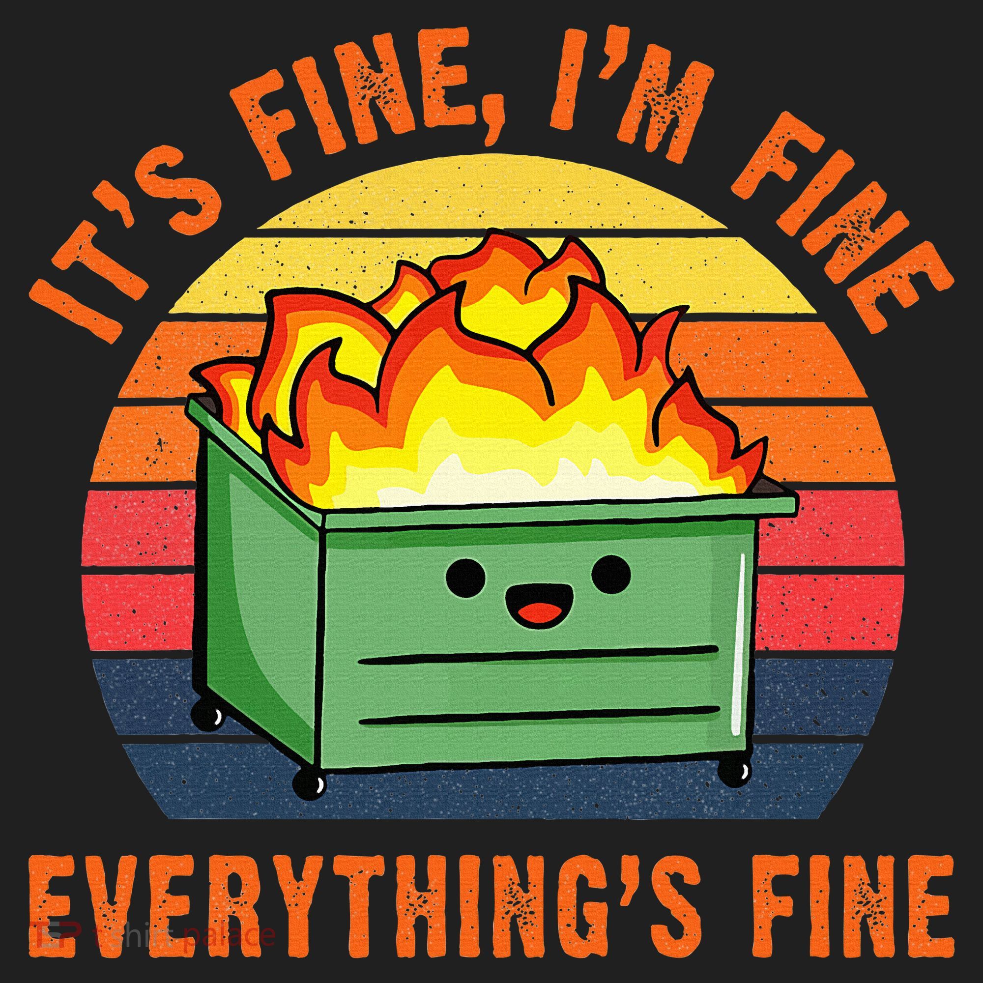 ItS Fine IM FineEverythingS Fine Lil Dumpster Fire Cool Women's Sweatshirt