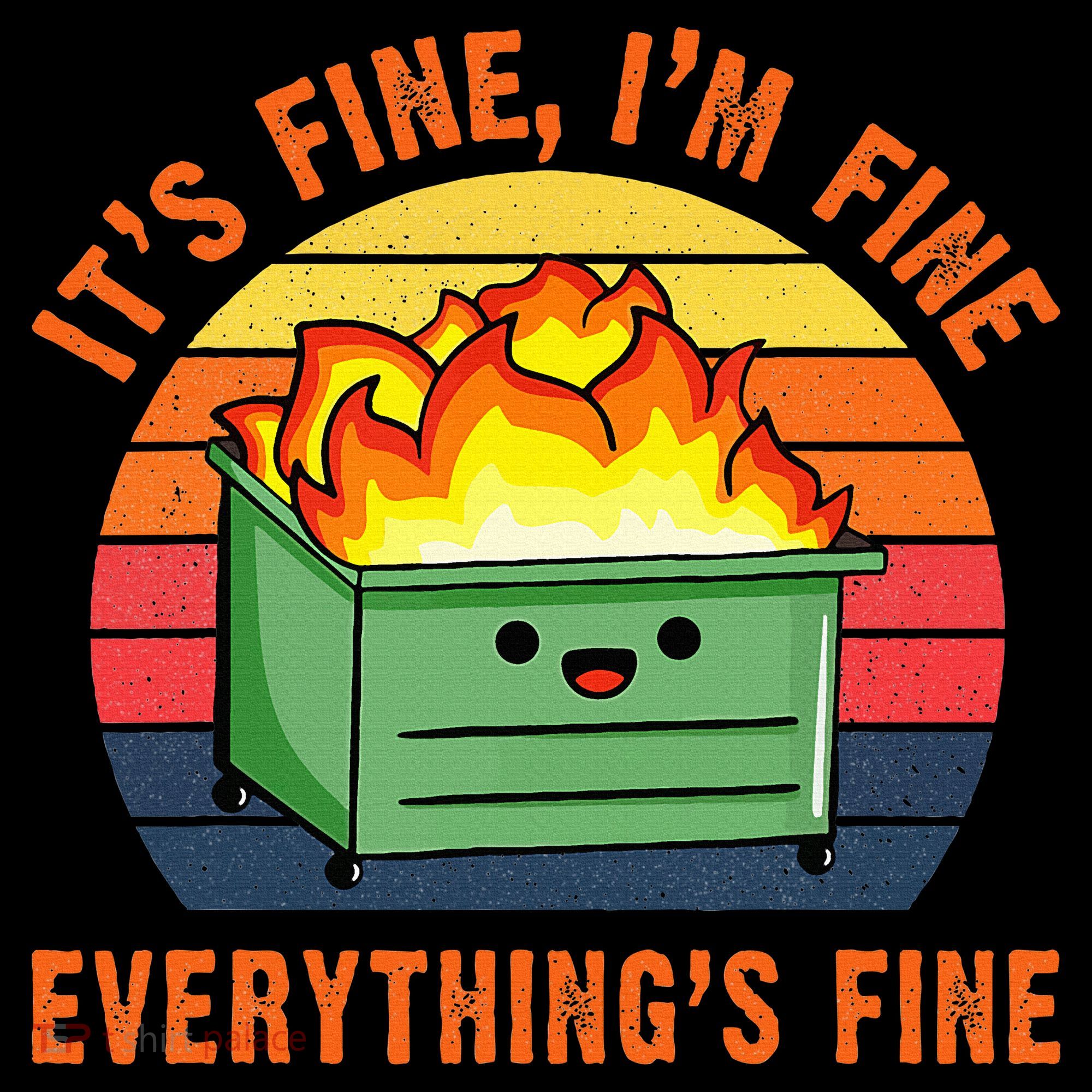 ItS Fine IM FineEverythingS Fine Lil Dumpster Fire Cool USA-Made Doggie Bandana