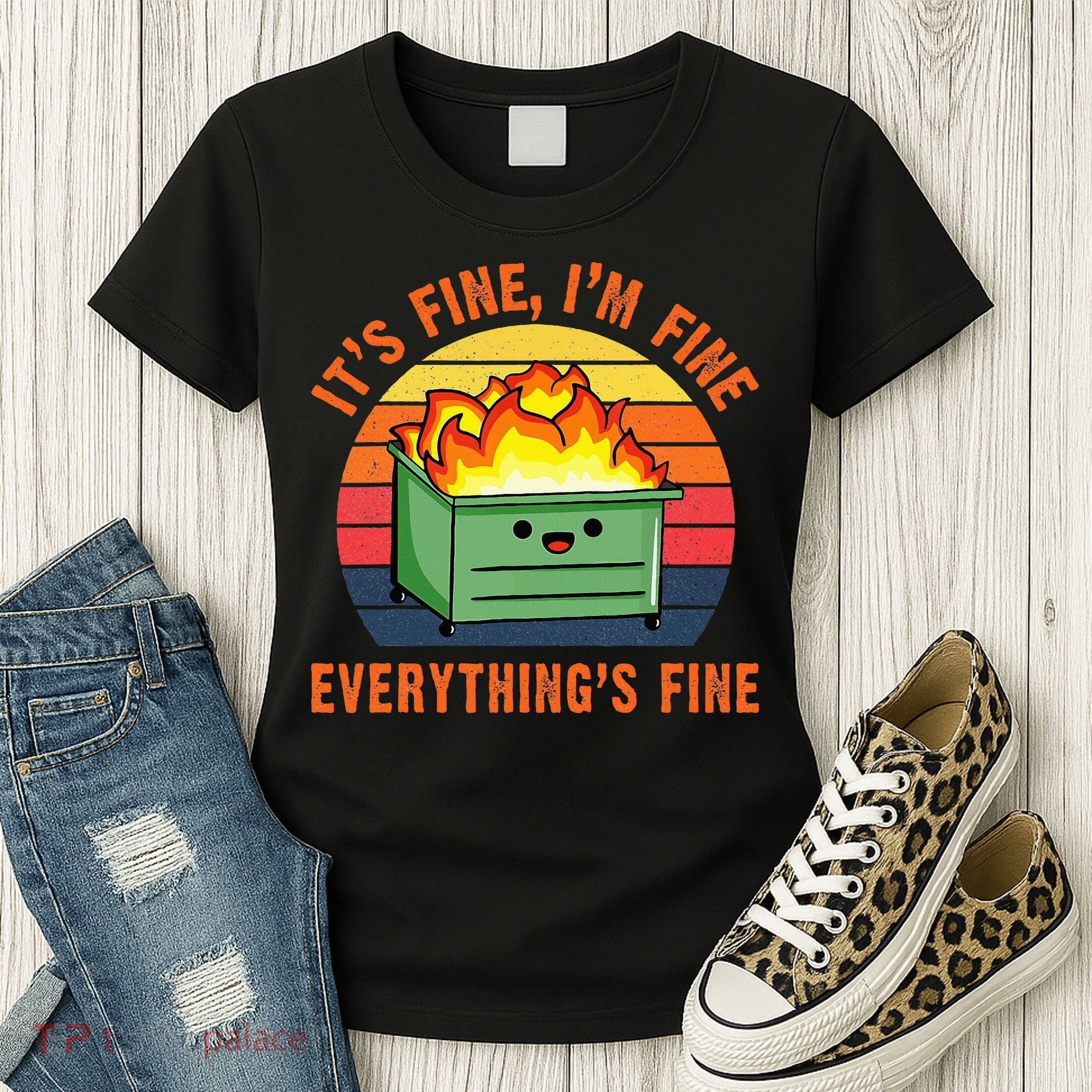 ItS Fine IM FineEverythingS Fine Lil Dumpster Fire Cool Women's T-Shirt