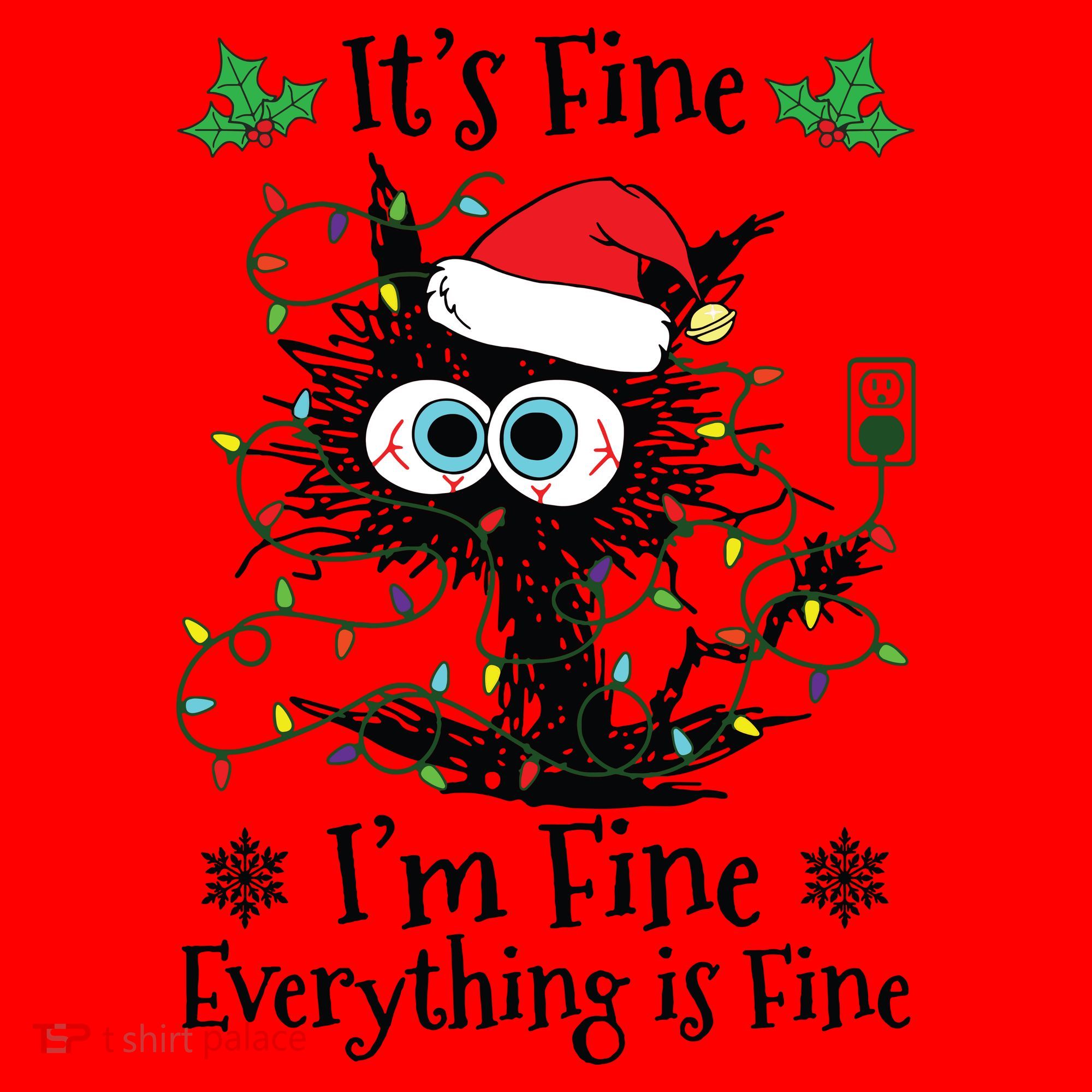 Its Fine Im Fine Everything Is Fine Cat Christmas Lights Santa Hat