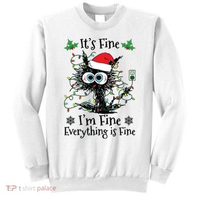 Its Fine Im Fine Everything Is Fine Cat Christmas Lights Sweatshirt