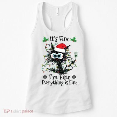 Its Fine Im Fine Everything Is Fine Cat Christmas Lights Women's Tank Top