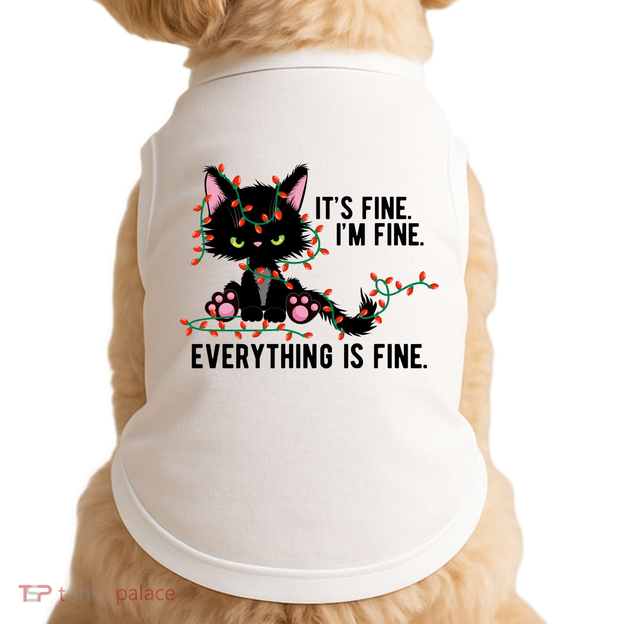 Its Fine Im Fine Everything Is Funny Cat Christmas Doggie Tank