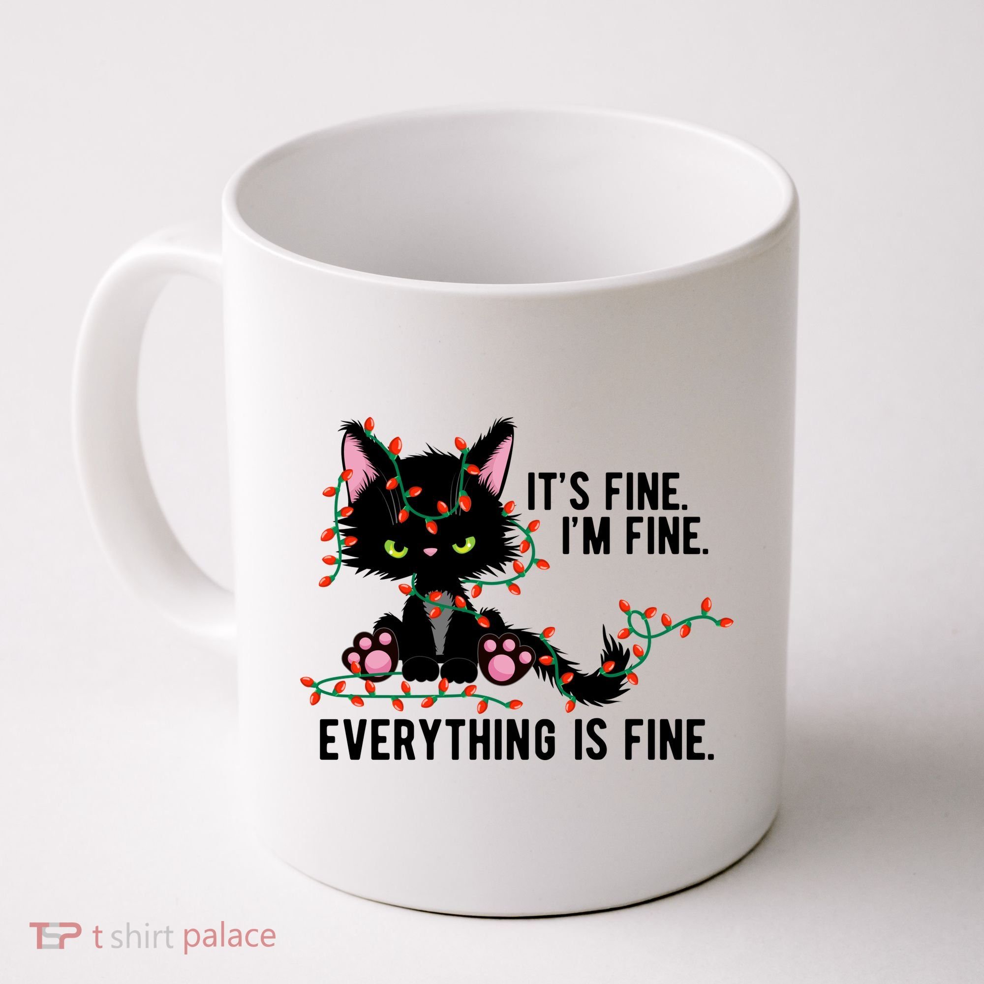 Its Fine Im Fine Everything Is Funny Cat Christmas Coffee Mug