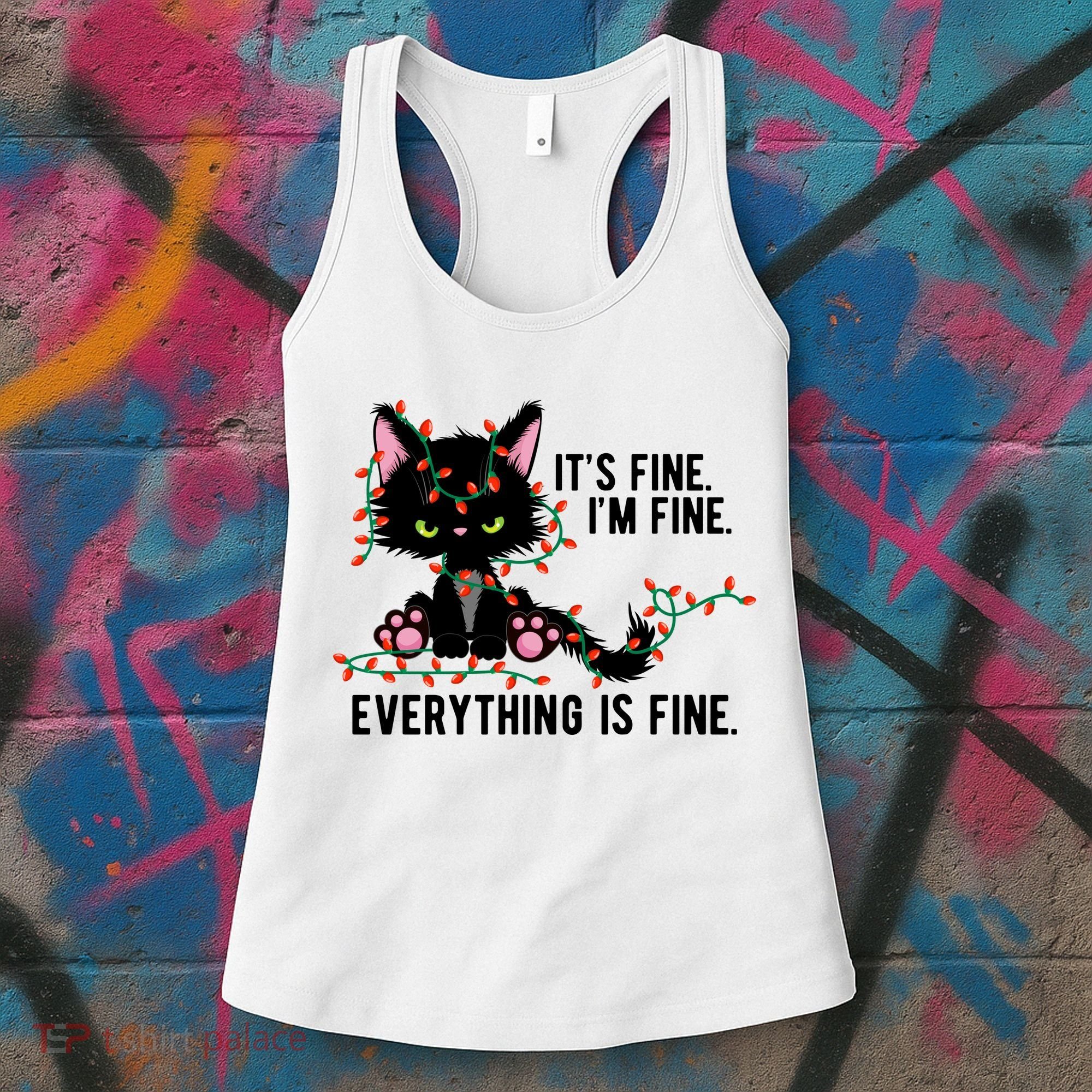 Its Fine Im Fine Everything Is Funny Cat Christmas Women's Tank Top