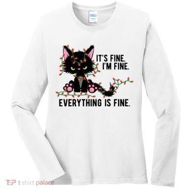 Its Fine Im Fine Everything Is Funny Cat Christmas Women's Long Sleeve Shirt