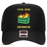 ItS Fine IM Fine Everything Is Fine Lil Dumpster Fire Hat thumb 0