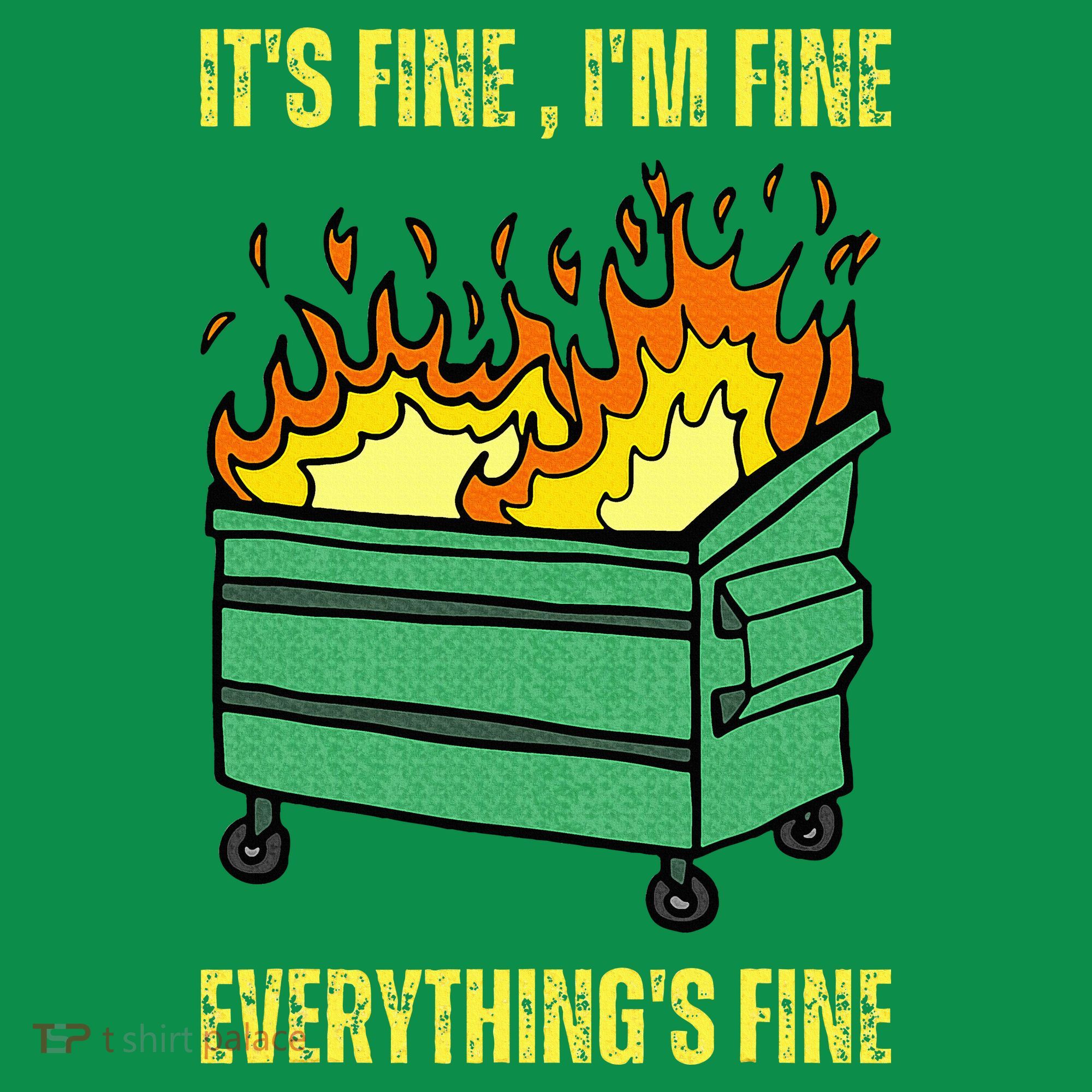 ItS Fine IM Fine Everything Is Fine Lil Dumpster Fire Ornament