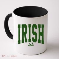 Irishish Funny Irish St Patricks Day Coffee Mug thumb 0