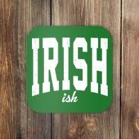 Irishish Funny Irish St Patricks Day Coaster thumb 0